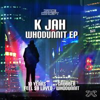 K Jah - Whodunnit EP