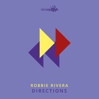 Robbie Rivera - Directions