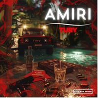 Tury - AMIRI (Single [Explicit])