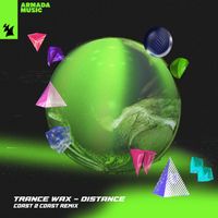 Trance Wax - Distance (Coast 2 Coast Remix)