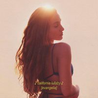 Evangelia - California Lullaby