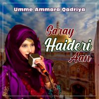 Umme Ammara Qadriya - Saray Haideri Aan - Single