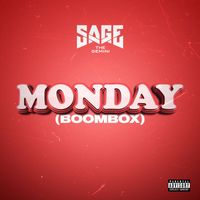 Sage The Gemini - Monday (Boombox) (Explicit)