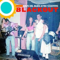 Blackout - Cafe del Buen Ayre 12301990
