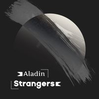 Aladin - Strangers