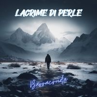 BarraCruda - Lacrime di Perle (Explicit)