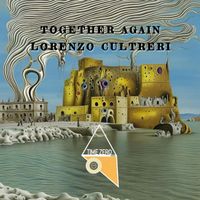 Lorenzo Cultreri - Together Again