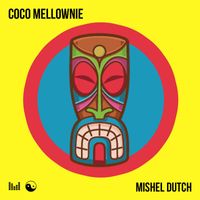 Mishel Dutch - Coco Mellownie