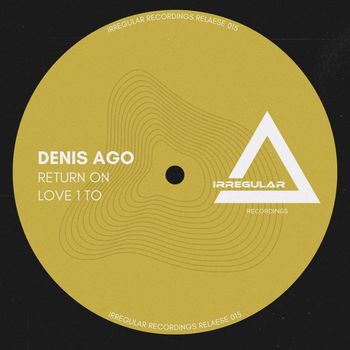 Denis Ago - Return On