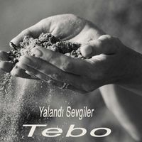 Tebo - Yalandı Sevgiler