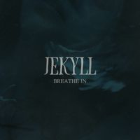 Jekyll - Breathe In