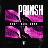 PRINSH - Won't Back Down