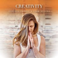 Dorinda Farver & Fred Westra - Creativity
