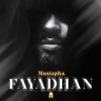 Mustapha - Fayadhan