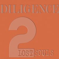 2 Lost Souls - Diligence