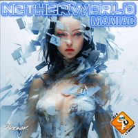 Netherworld - Maniac