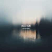 Bloomfield - Untamed
