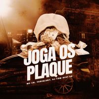 MC CN, Yuriblunt and DJ TOM BEAT V8 - Joga os Plaque (Explicit)