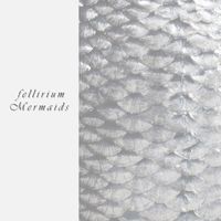 Fellirium - Mermaids