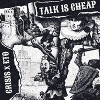 Crisis - Talk is Cheap (feat. Eto) (Explicit)