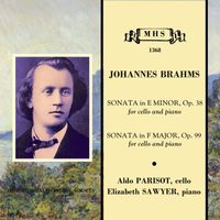 Aldo Parisot & Elizabeth Sawyer Parisot - Brahms: Two Cello Sonatas