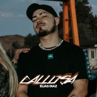 Elias Diaz - CALLOSA (Explicit)