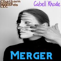 Cabell Rhode - Merger (Studio)