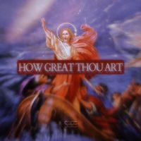 Seve - How Great Thou Art
