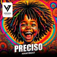 Manybeat - Preciso