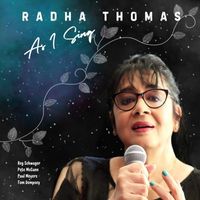 Radha Thomas - As I Sing
