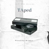 Sterling Wilder - Taped