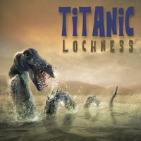 Titanic - Lochness