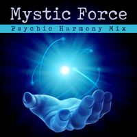 Next Generation - Mystic Force (Psychic Harmony Mix)