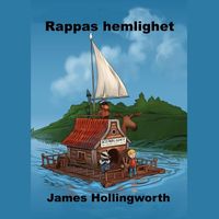 James Hollingworth - Rappas hemlighet