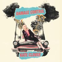Kate Clover - Damage Control