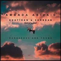 Amanda Abizaid - Khatiran & Shabban