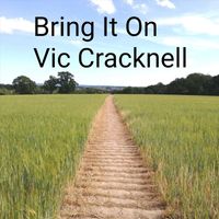 Vic Cracknell - Bring It On
