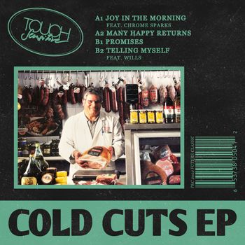 Touch Sensitive - Cold Cuts