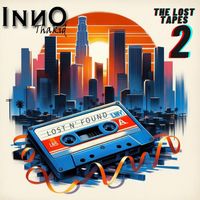 Inno Thakid - The Lost Tapes 2 (Explicit)