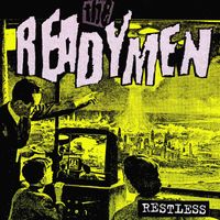 The Readymen - Restless (Explicit)