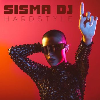 Sisma DJ - Hardstyle