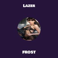 Frost - Lazer