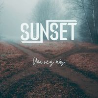 Sunset - Una vez más