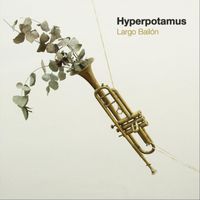 Hyperpotamus - Largo Bailón
