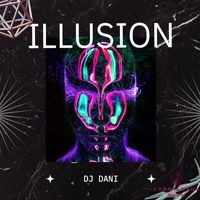 DJ Dani - Illusion