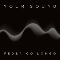 Federico Longo - Your Sound