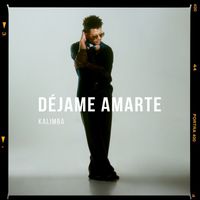 KALIMBA - Déjame Amarte