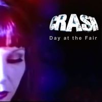 Crash - Day At The Fair (2023 Remaster)