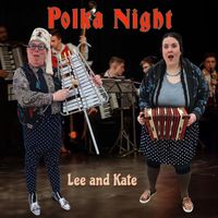 Lee and Kate - Polka Night