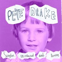 Pete Drake - Singles, Unreleased and Remixes